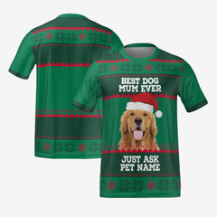 BEST DOG MUM EVER T-SHIRT - GREEN