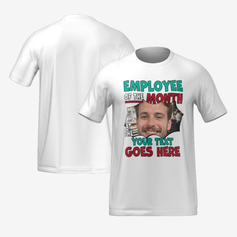 EMPLOYEE OF THE MONTH T-SHIRT 2
