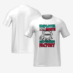 EMPLOYEE OF THE MONTH T-SHIRT