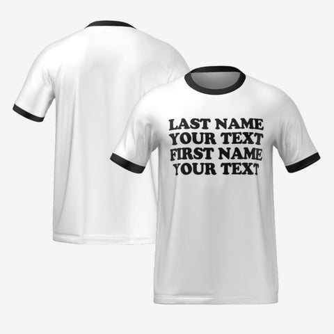 LAST NAME EVER T-SHIRT
